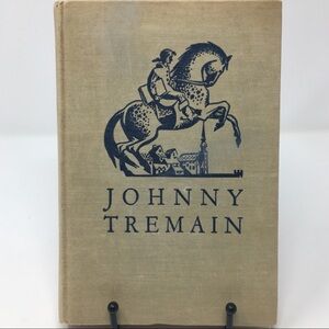 1943 Edition Johnny Tremain by Ester Forbes Hardbound Book